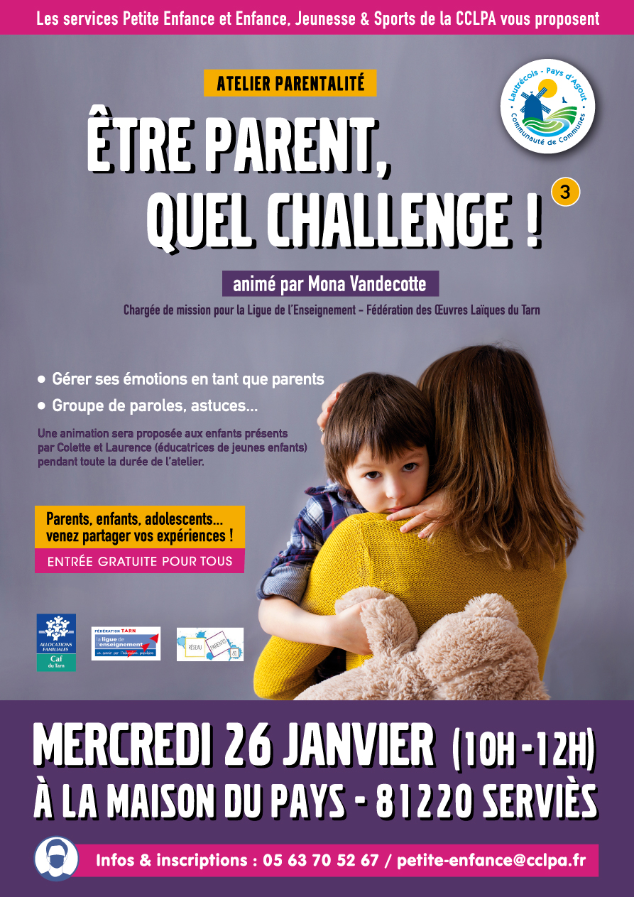 Être parent, quel challenge ! 3 - Mercredi 26 Janvier 2022 à Serviès