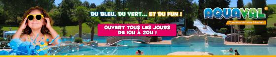AQUAVAL à Lautrec : Ouvert tous les jours de 10h à 20h !